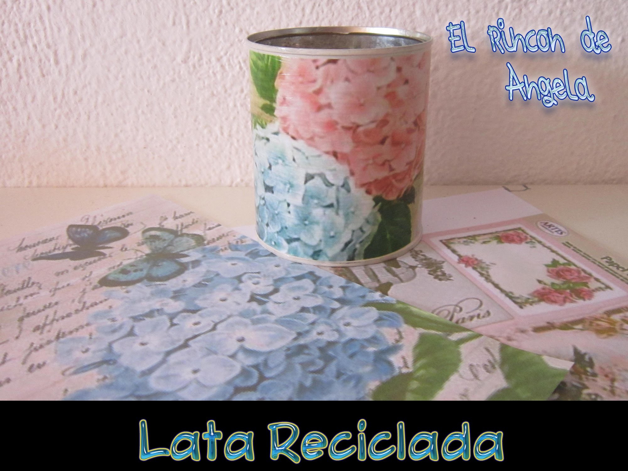 DIY Como reciclar una lata con decoupage casero