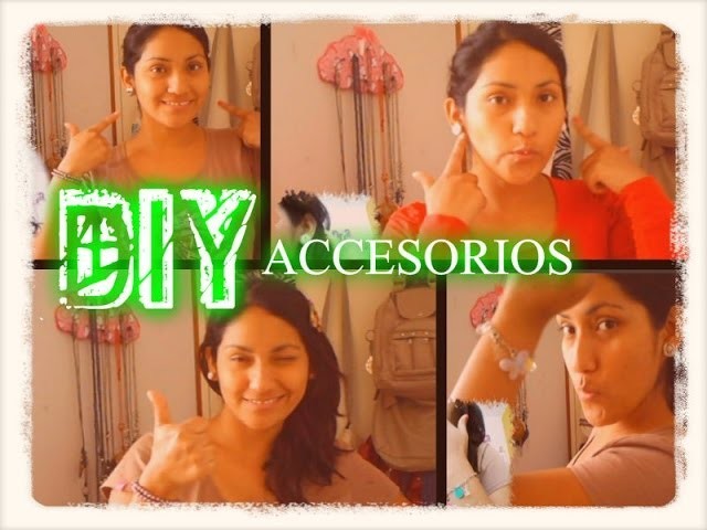 DIY ♥ Renueva y crea accesorios ♥