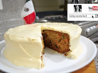 PASTEL DE ZANAHORIA | CARROT CAKE | BETUN DE QUESO PHILADELPHIA | Vicky Receta Facil