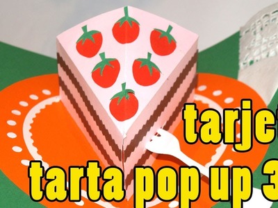 Tarjeta tarta pop up 3D - DIY - Cake card Pop up 3D