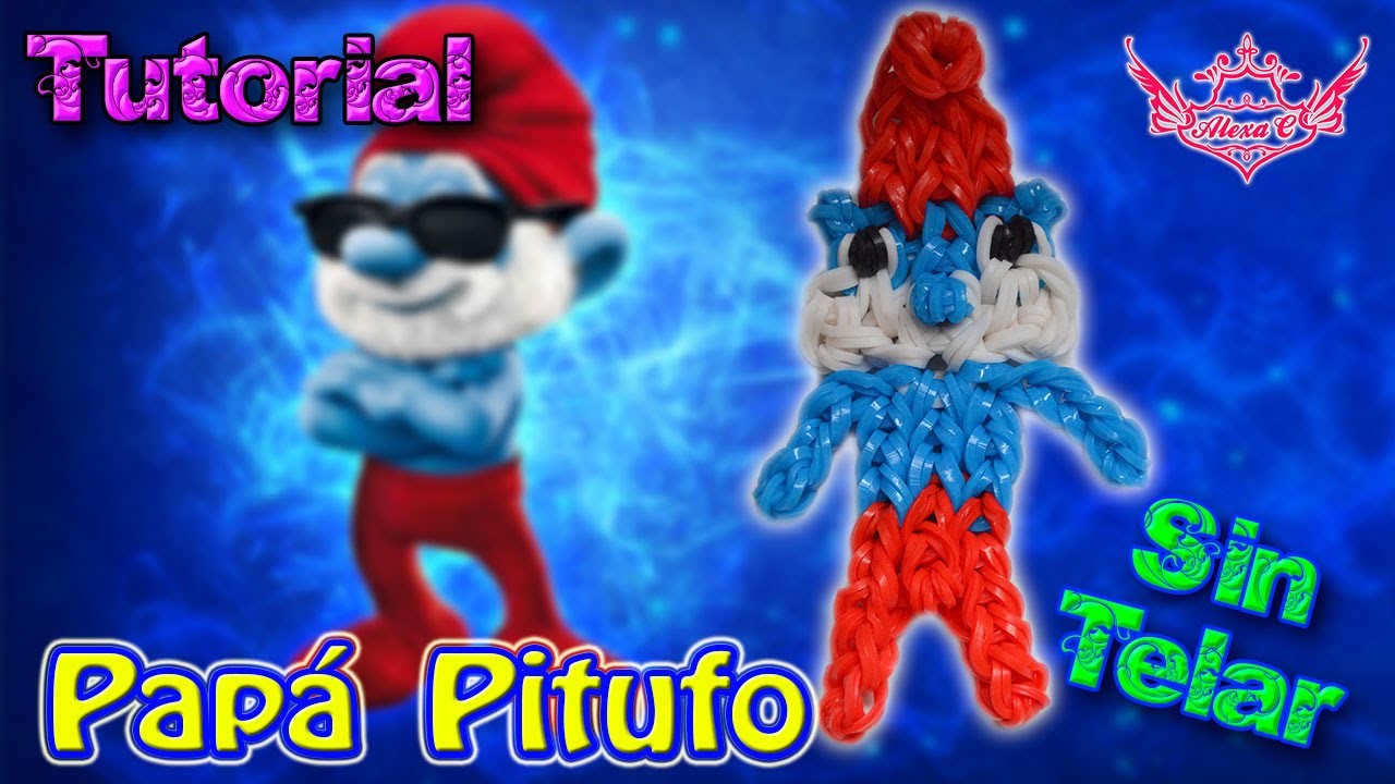 ♥ Tutorial: Papá Pitufo de gomitas (sin telar) ♥