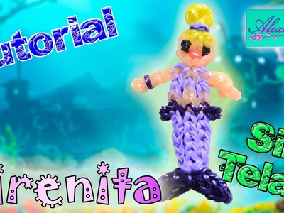 ♥ Tutorial: Sirenita de gomitas (sin telar) ♥