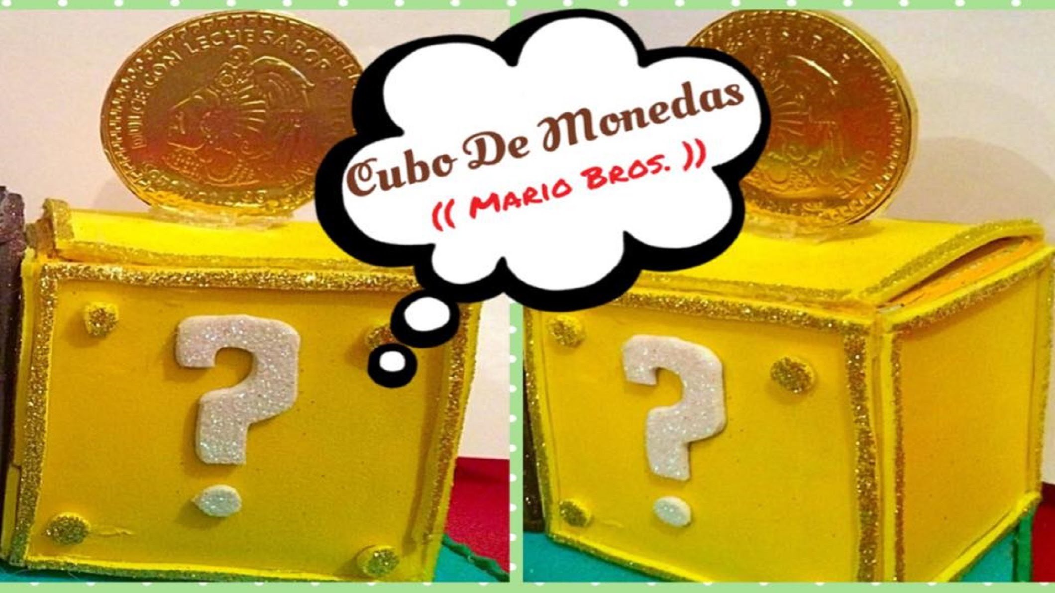 Cubos De Monedas (( Mario Bros. ))