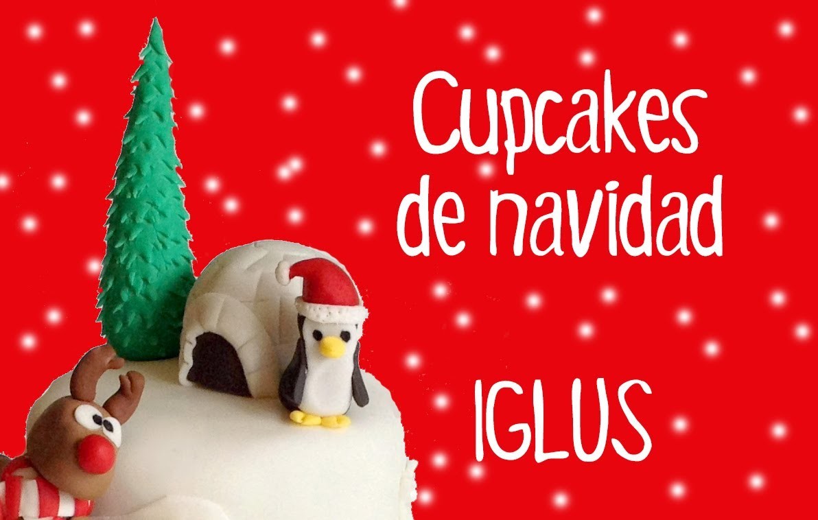 Cupcakes de navidad con fondant: Modelado de Iglús muy fácil.