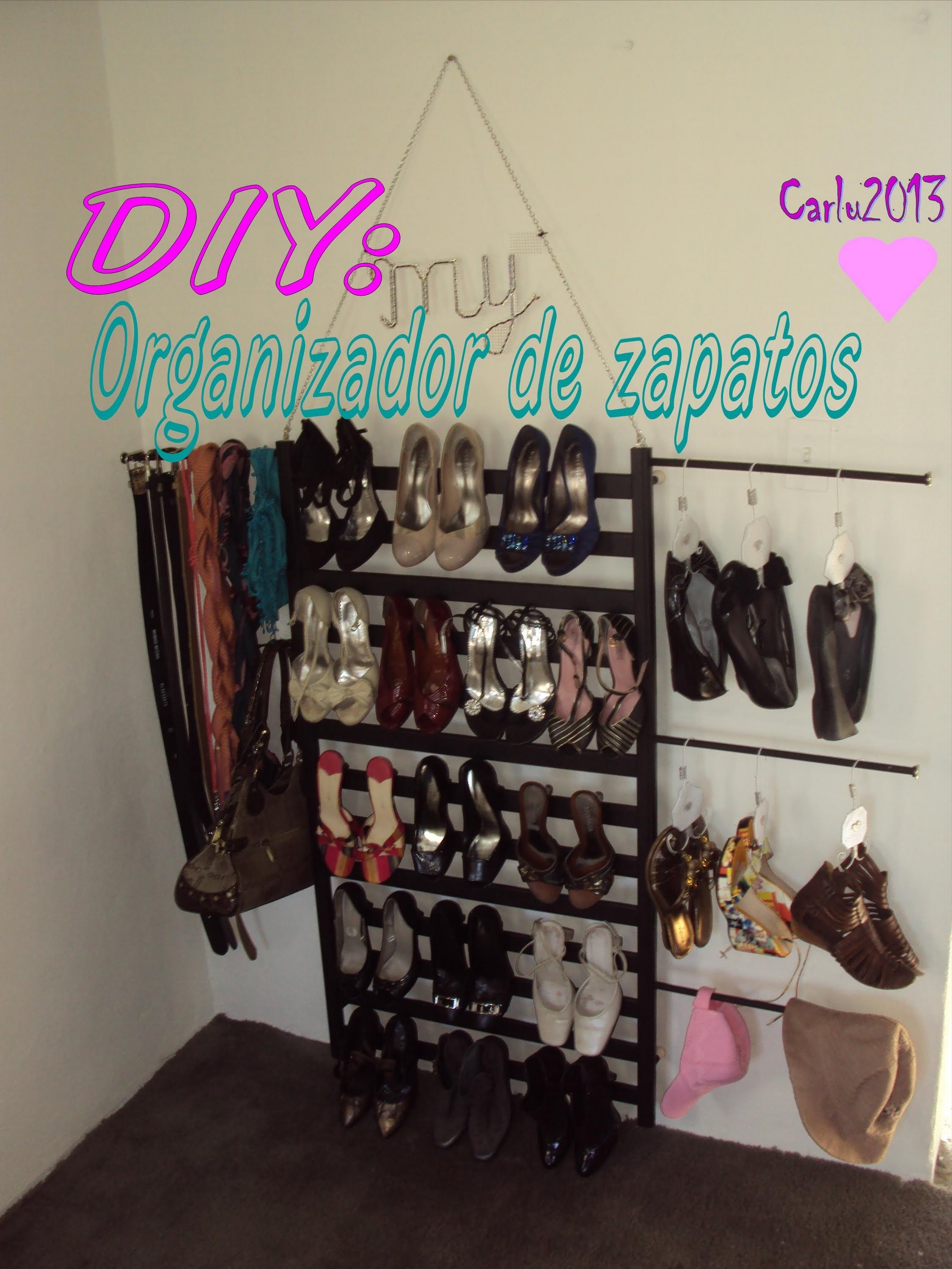 DIY: Organiza tu closet. Organizador de Zapatos multifuncional [Carlu2013]