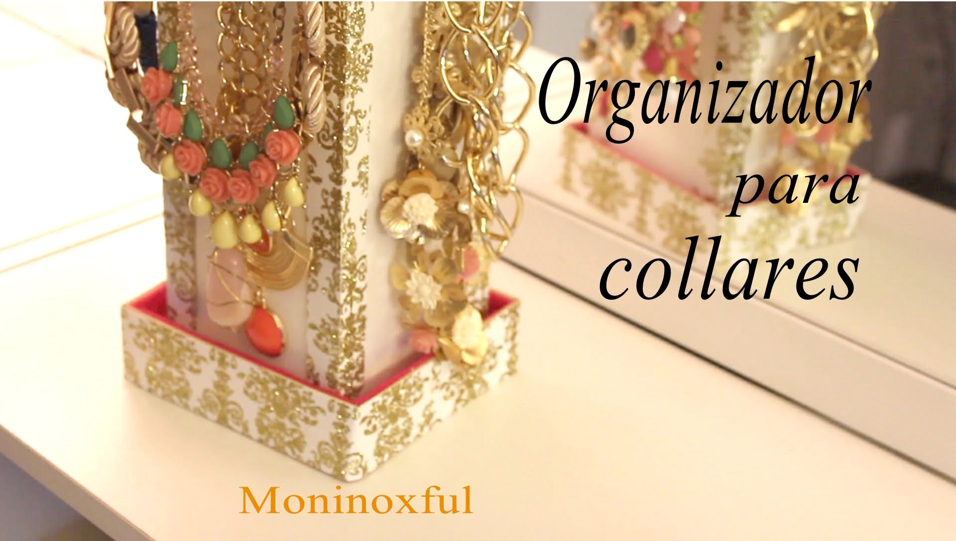 DIY Organizador para Collares - Jewelry Organizer