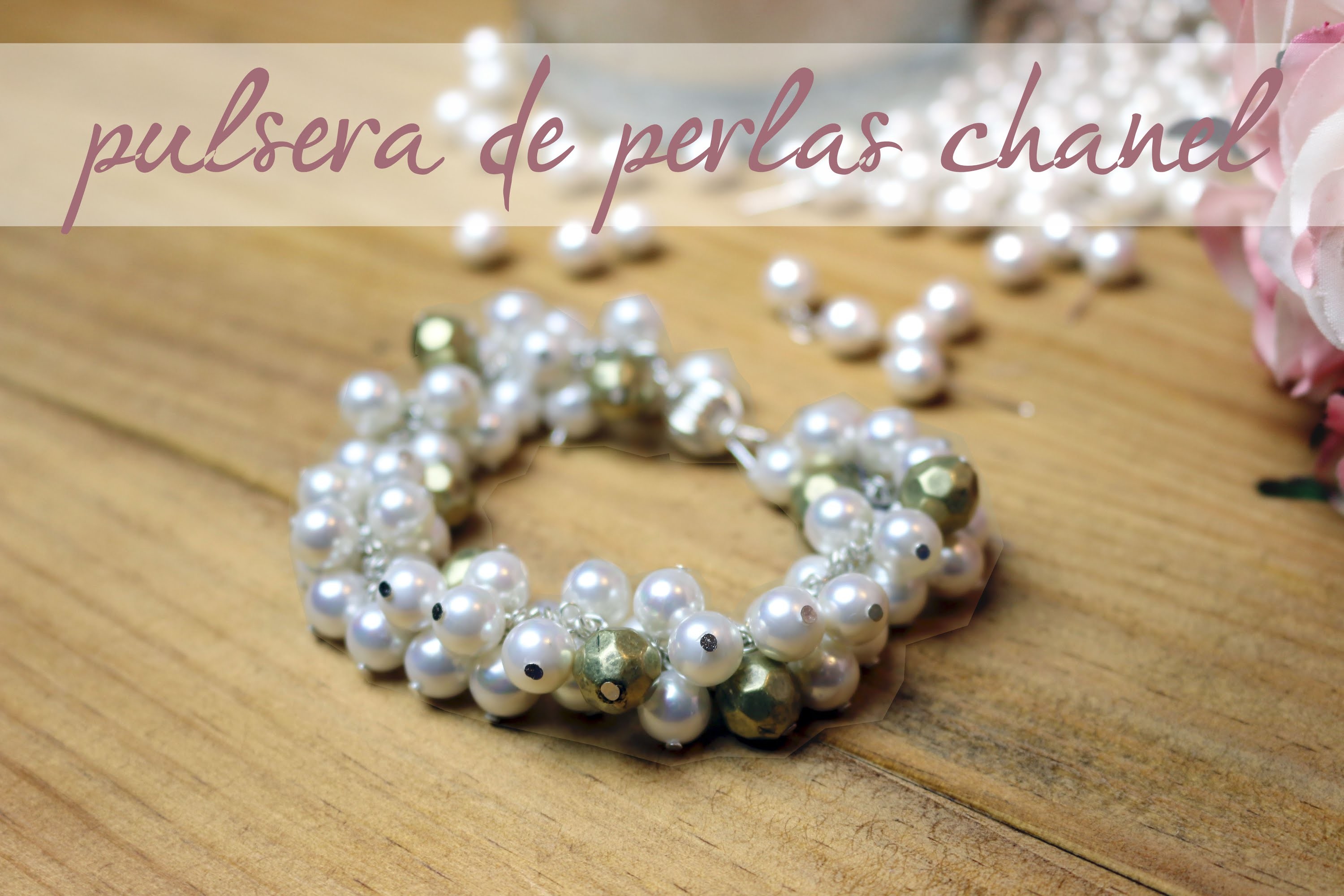DIY Pulsera de perlas Chanel
