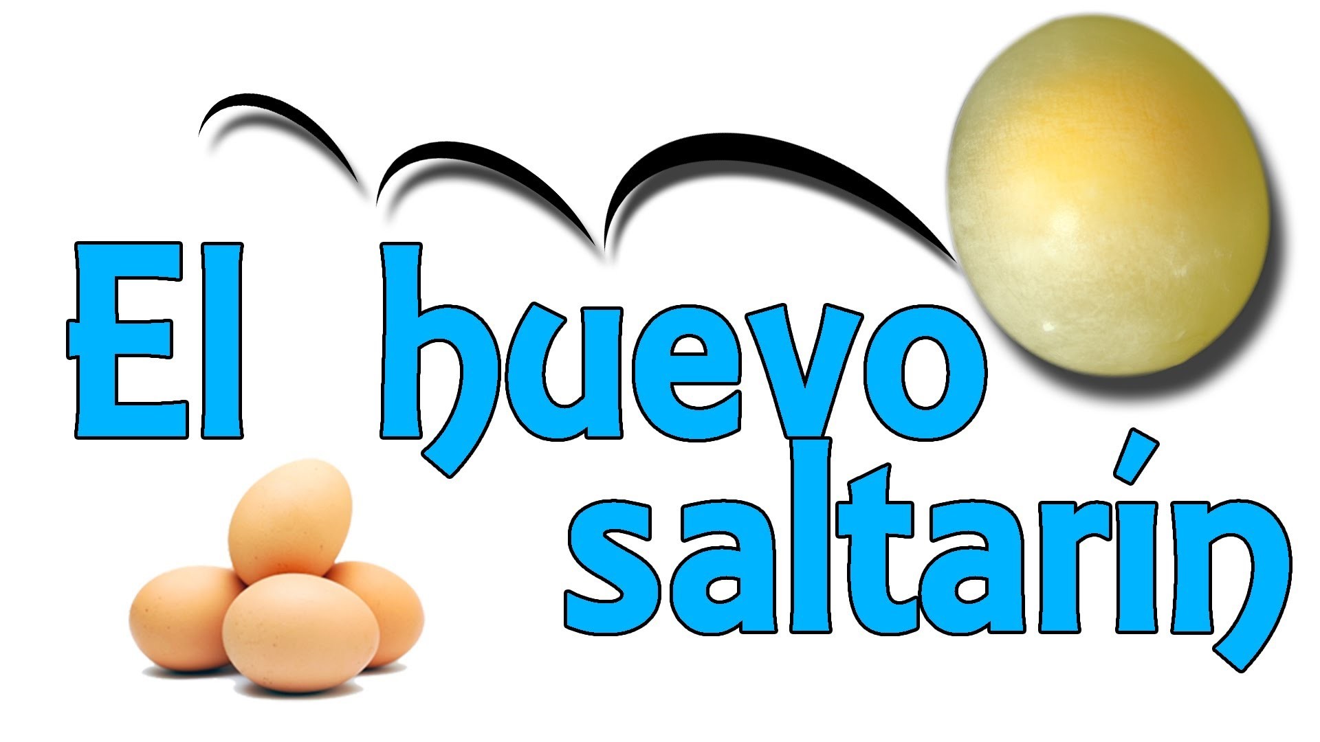 El huevo saltarín (Experimentos Caseros para niños)