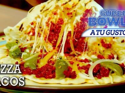 Pizzas-Tacos, tu Touchdown para el Super Bowl - El Guzii
