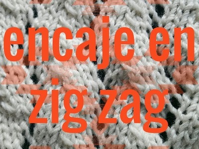 Punto de Encaje en Zig Zag - Soy Woolly