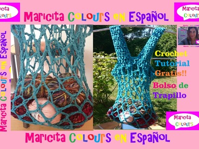 Crochet Bolso Trapillo "Turquesa" (Parte 1)  por Maricita Colours
