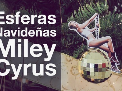 Esferas navideñas con Miley Cyrus. Navidad - Hablobajito