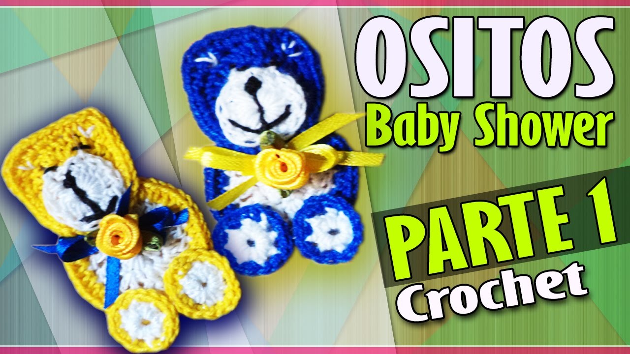 OSITO Parte 1 - Recuerdo Baby Shower - Tejido a Crochet