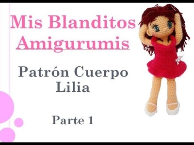 Patrón crochet muñeca Lilia Amigurumi Parte 1 (zurdos)