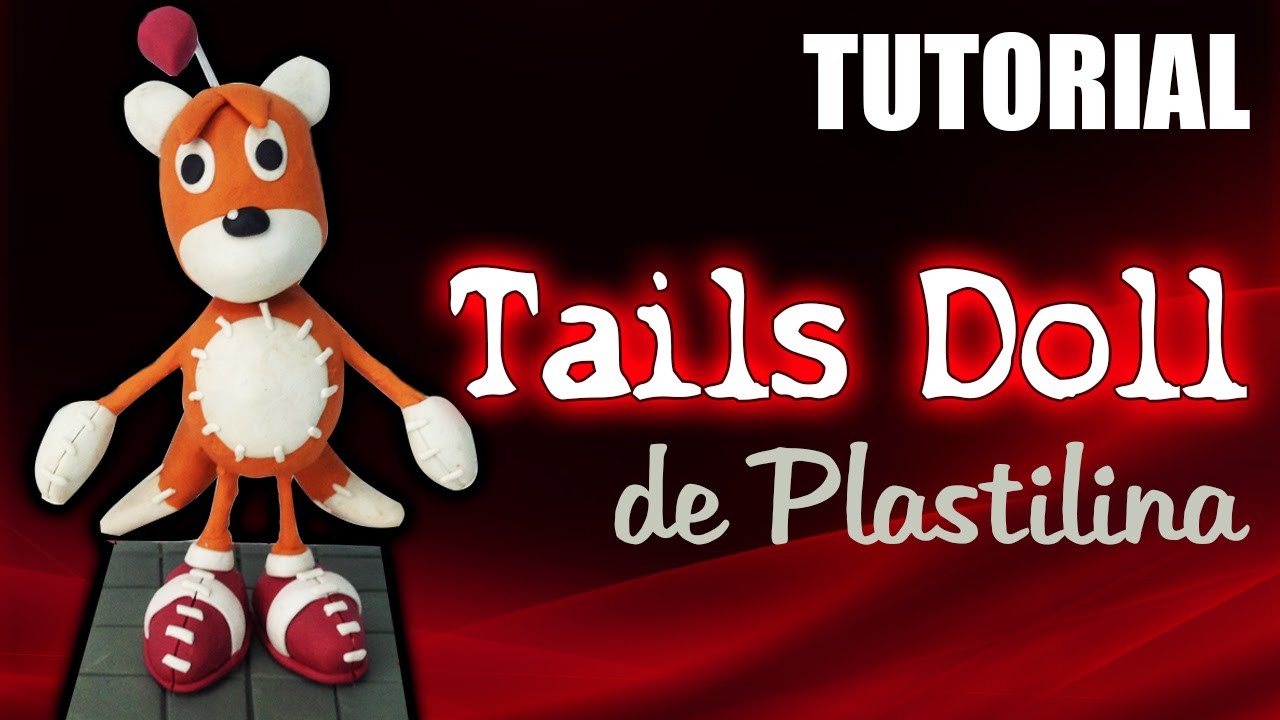 Tutorial Tails Doll (Creepypasta) de Plastilina