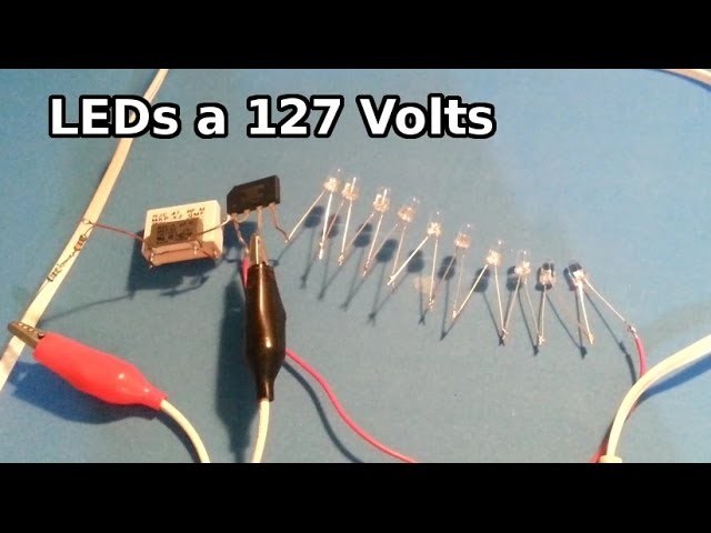 Como conectar varios LED a la toma de 127 volts