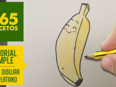 COMO DIBUJAR UN PLATANO KAWAII PASO A PASO - Dibujos kawaii faciles - How to draw a banana
