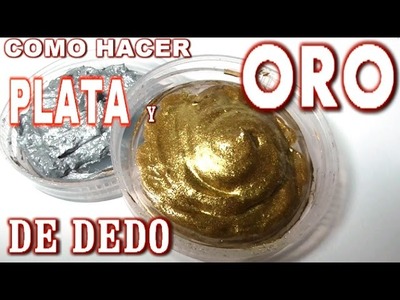 COMO HACER PÁTINA DE DEDO DORADA Y PLATA - HOW TO MAKE GOLD AND SILVER PATINA APPLIED FINGER