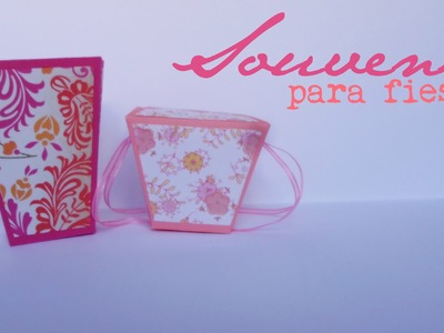 Souvenirs para fiestas Pt.1 || Paper Crafting ||