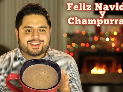¡Muchas Gracias! Feliz Navidad y Champurrado - El Guzii