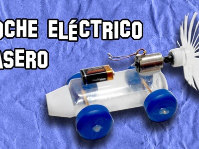 Como Hacer un Coche Eléctrico Casero | How to Make a Homemade Electric Car