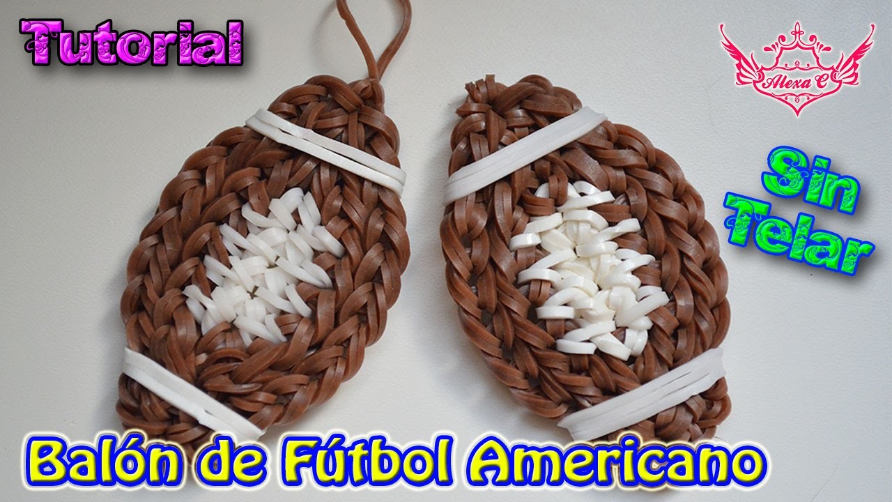 ♥ Tutorial: Balón de Fútbol Americano (sin telar) ♥