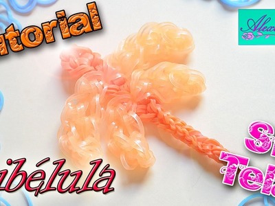 ♥ Tutorial: Libélula de gomitas (sin telar) ♥