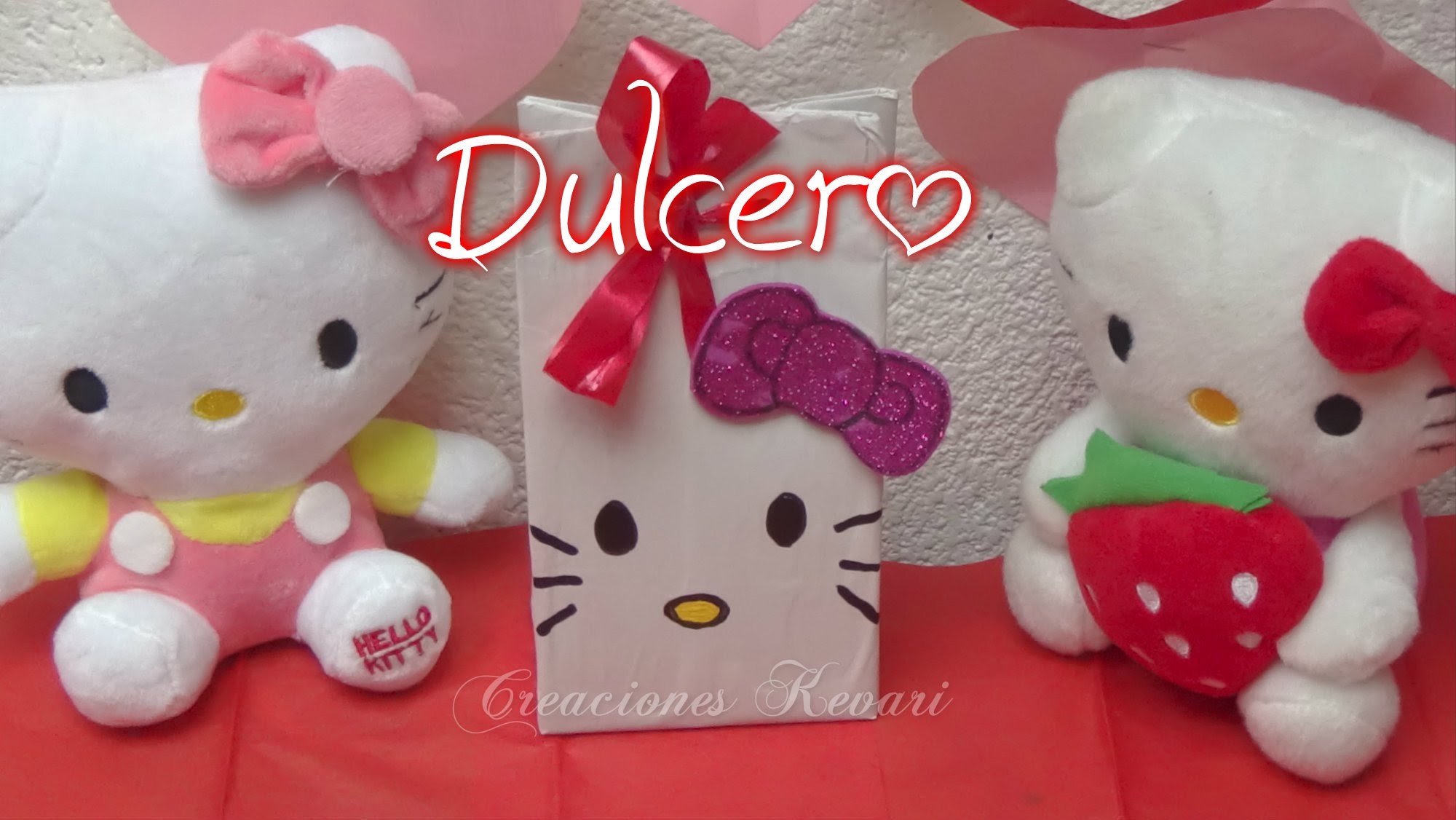 Dulcero de Hello Kitty,Bolsita, (Material Reciclado)DIY Tutorial