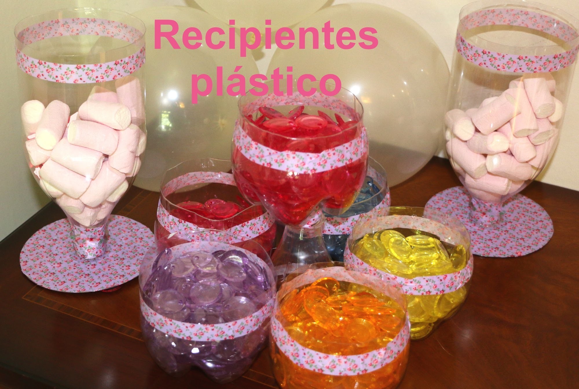 Cómo hacer recipientes de plástico para fiestas. Party ideas containers