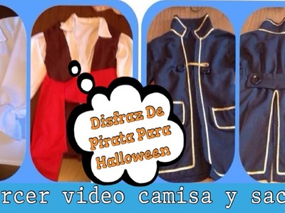 Elaborando Disfraz De Halloween 3era. Parte (( Disfraz De Pirata )) - Camisa y Saco -