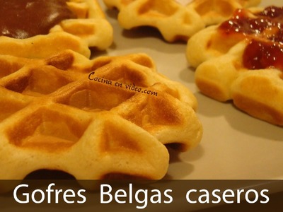 Gofres belgas caseros - Belgian Waffles, #175 - Cocina en video.com