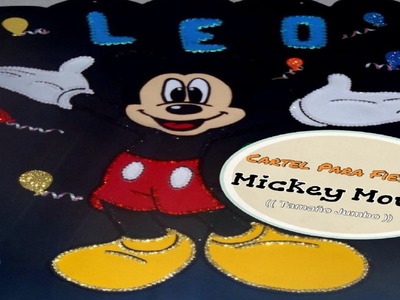 Mickey Mouse (( Tamaño Jumbo, En Foami ))
