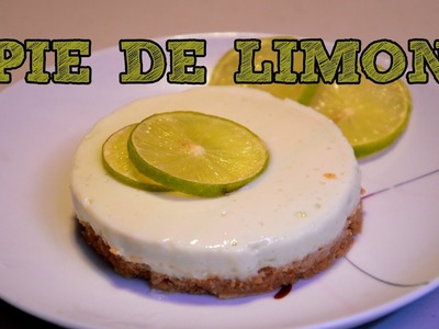 Pay de limon MUY FÁCIL SIN HORNO | Recetas de postres y cocina faciles | Pie de limón Fácil