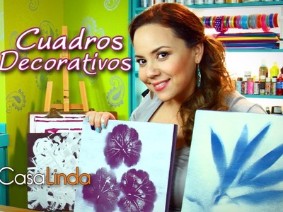 Cuadros Decorativos (DIY) - Casa Linda