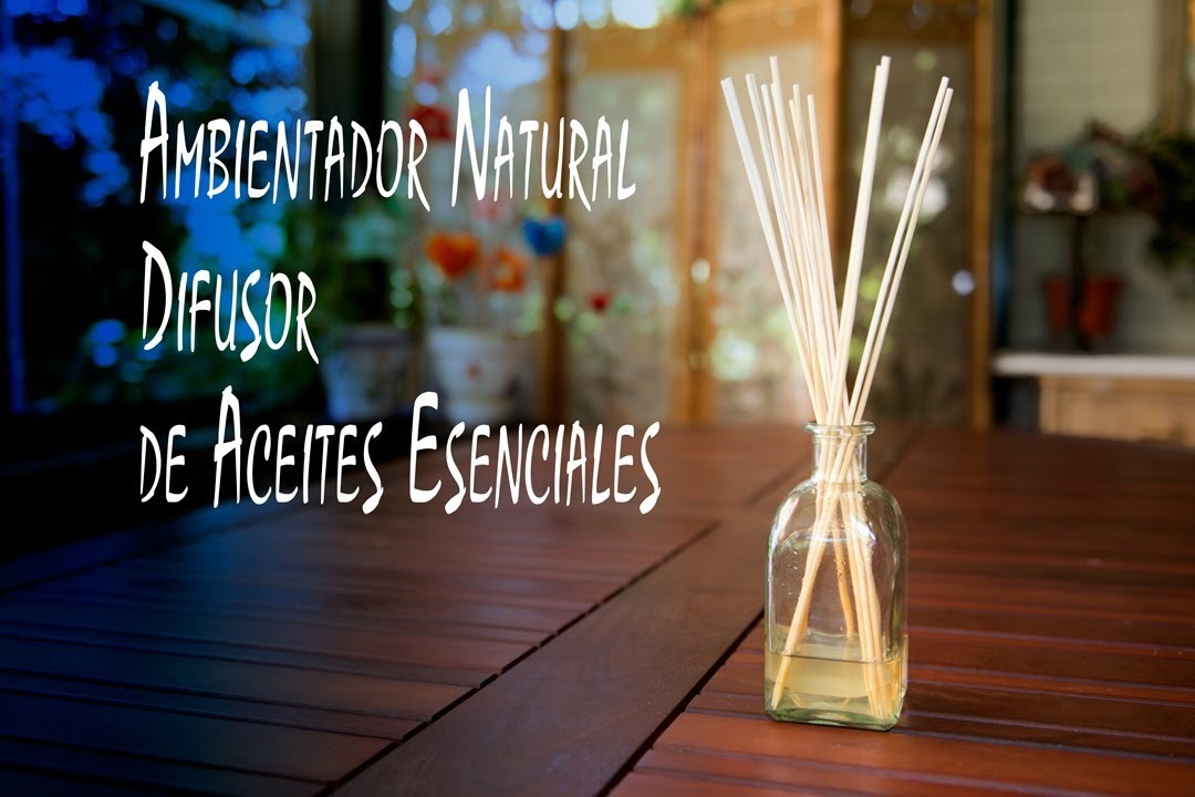 Ambientador Natural Difusor de Aceites Esenciales