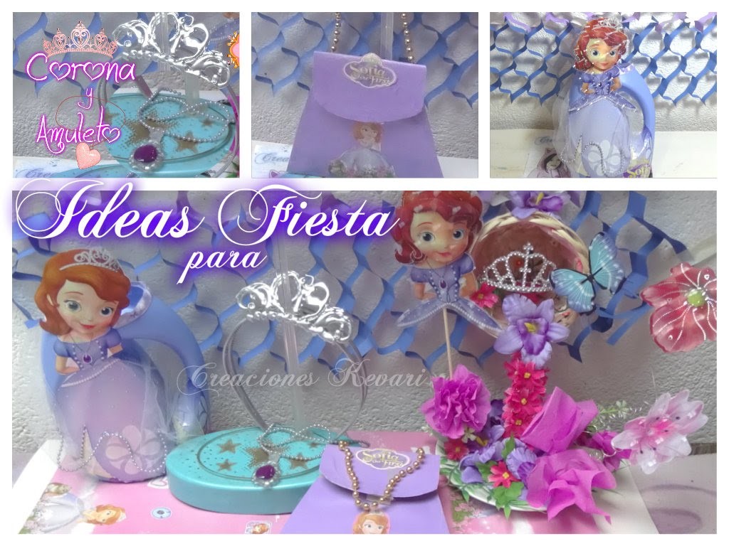 Ideas para Fiesta Princesa Sofia