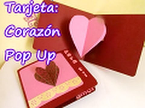 Tarjeta de Corazón Pop Up para SAN VALENTIN