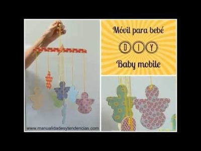 DIY: móvil para bebé. Baby mobile
