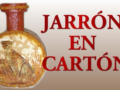 JARRÓN EN CARTÓN