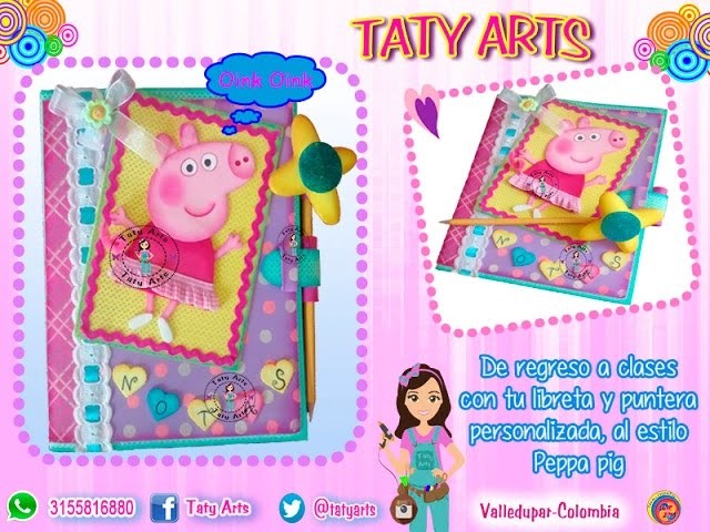 Libreta y puntera de Peppa Pig en Fomi- Goma Eva- Microporoso - Taller Virtual taty Arts
