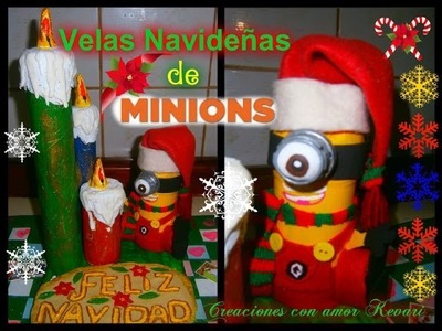 ❄Velas Navideñas de Minions (Como hacer un minions,Material Reciclado).❄ Minion Christmas Candles❄