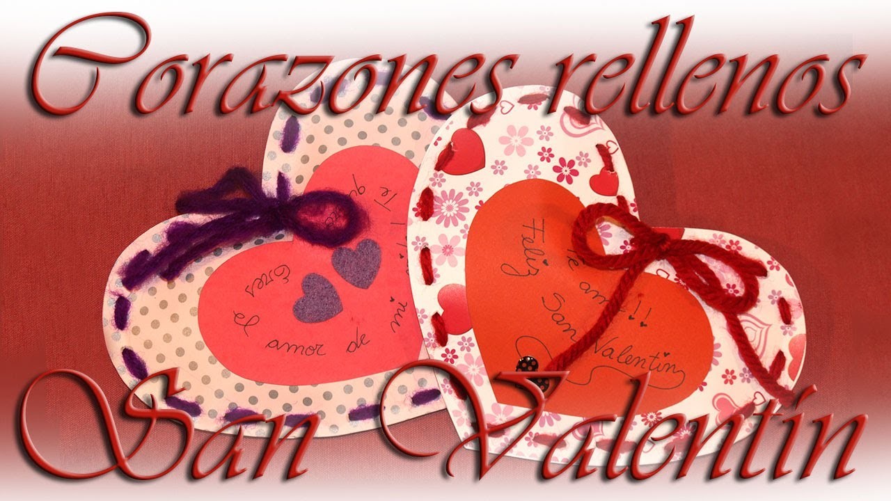Corazones rellenos - Filling Hearts DIY