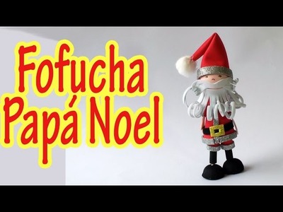 Manualidades para Navidad - Fofucha Papa Noel - Manualidades para todos