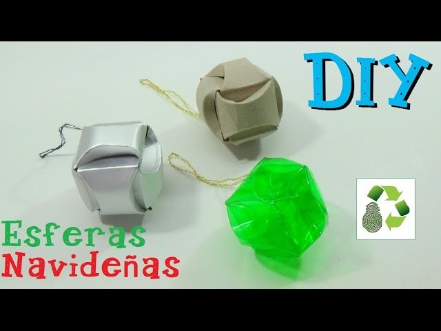 138. DIY ESFERAS NAVIDEÑAS (RECICLAJE)