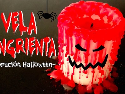 DECORACIÓN HALLOWEEN: VELA SANGRIENTA