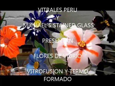 FLORES DE VIDRIO - VITROFUSION Y TERMOFORMADO