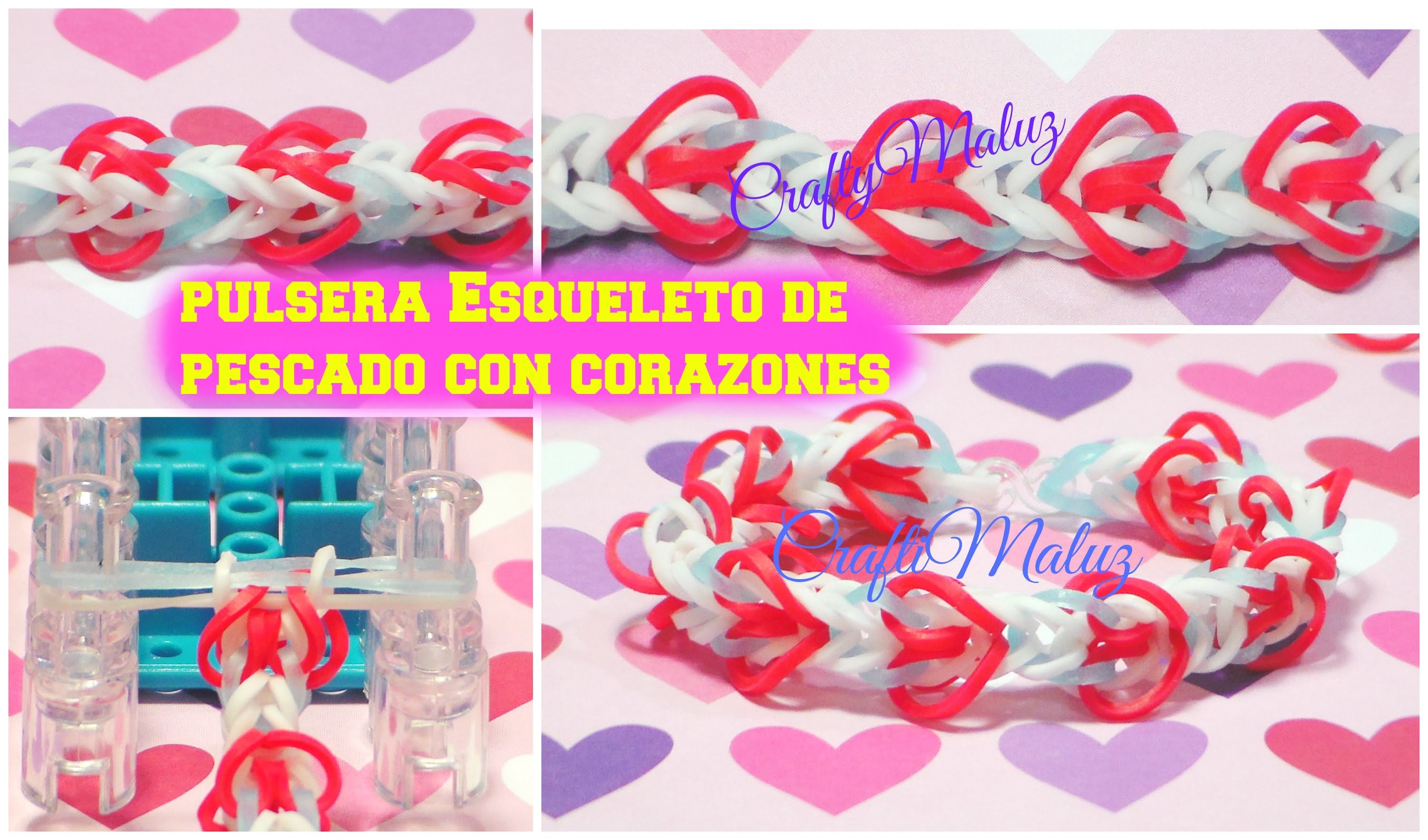 Tutoriales:♥:Pulsera de Gomitas Corazones de San Valentin♥
