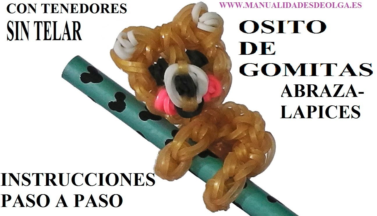 COMO HACER UN OSO ABRAZALAPICES DE GOMITAS SIN TELAR, CON TENEDORES. TUTORIAL FACIL.