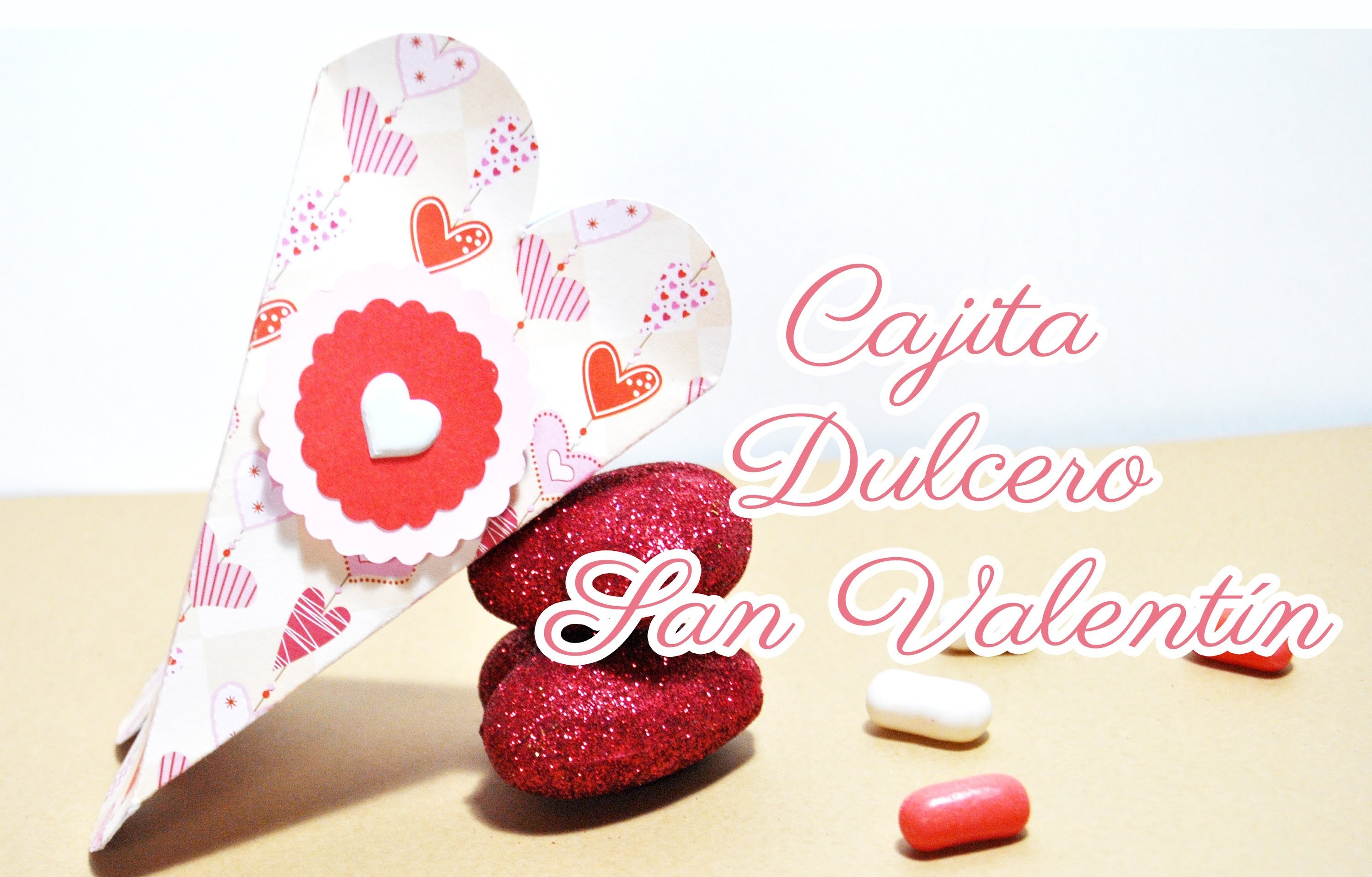 DIY : Caja Corazón. Dulcero [San Valentín] - Brotes De Creatividad
