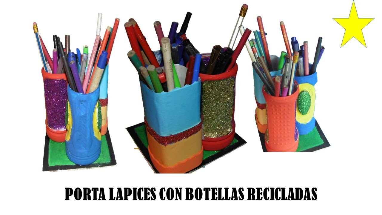 Manualidades con reciclaje - reciclaje de plástico (Porta lapices)